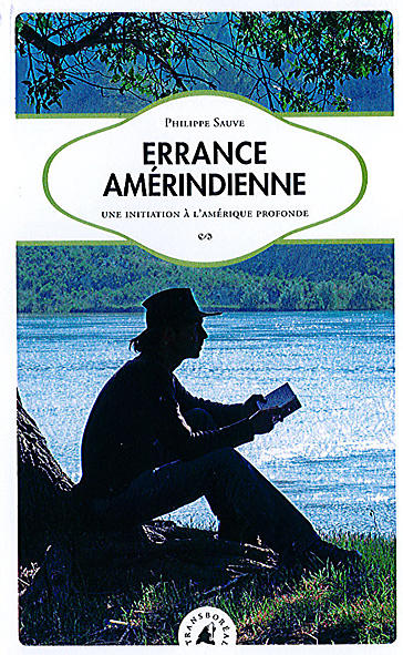 ERRANCE AMERINDIENNE RECIT