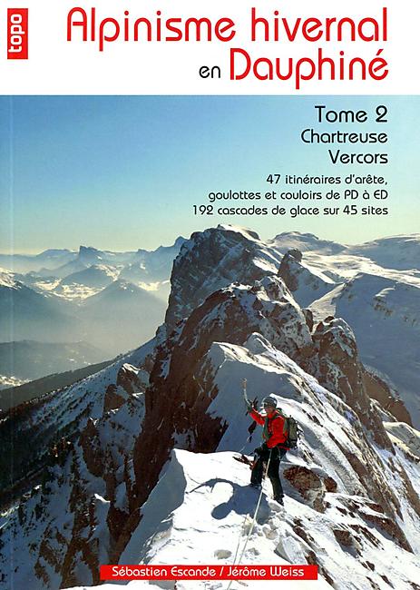 ALPINISME HIVERNAL EN DAUPHINE TOME 2