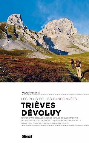 LES PLUS BELLES RANDONNEES TRIEVES DEVOLUY