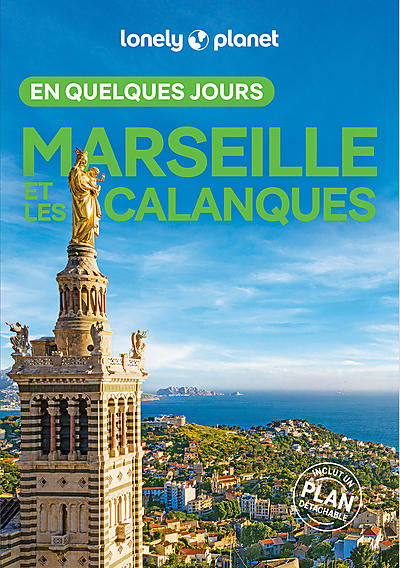 MARSEILLE EN QUELQUES JOURS