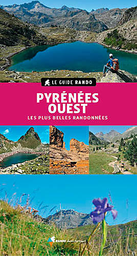 PYRENEES OUEST GUIDE RANDO