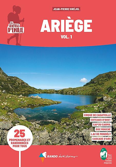 SENTIERS EMILIE EN ARIEGE VOL 1
