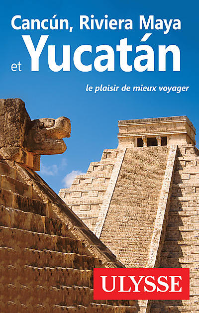 CANCUN RIVIERA MAYA YUCATAN ULYSSE
