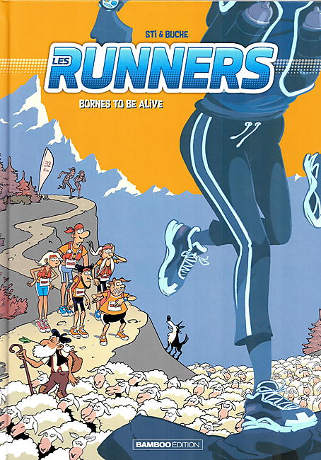 LES RUNNERS TOME 2 BORNES TO BE ALIVE