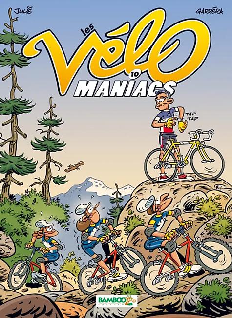 VELOMANIACS TOME 10