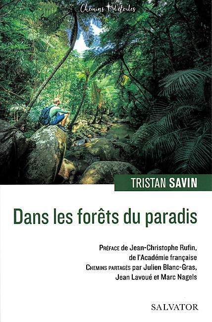 DANS LES FORETS DU PARADIS