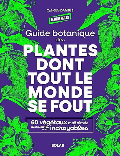 PLANTES DONT TOUT LE MONDE SE FOUT