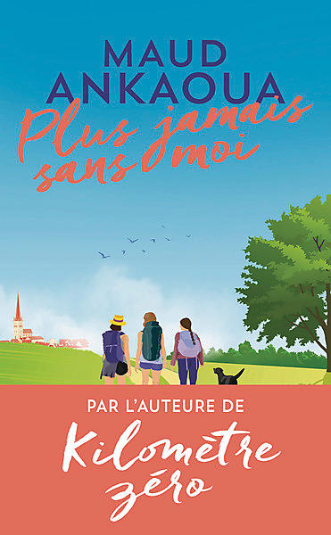 PLUS JAMAIS SANS MOI