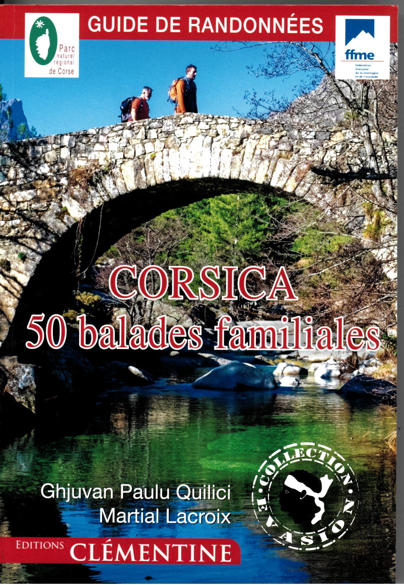 CORSICA 50 BALADES FAMILIALES