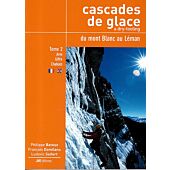 CASCADES MT BLANC ARVE GIFFRE CHABLAIS T.2