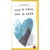 COUP DE COEUR COUP DE COKE