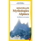 NOUVELLES MYTHOLOGIES ALPINES