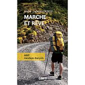 MARCHE ET REVE