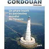 CORDOUAN UN PHARE