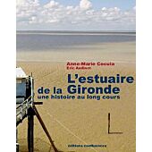 L ESTUAIRE DE LA GIRONDE