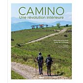 CAMINO UNE REVOLUTION INTERIEURE