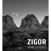 ZIGOR VIVRE LA PENTE