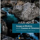 GORGES ET RIVIERES ENTRE CAUSSES ET CEVENNES