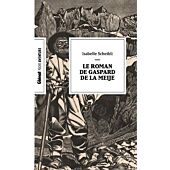 LE ROMAN DE GASPARD DE LA MEIJE FORMAT POCHE