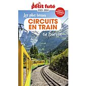 LES PLUS BEAUX CIRCUITS EN TRAIN EN EUROPE