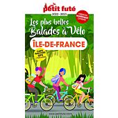 PETIT FUTE BALADES A VELO ILE DE FRANCE