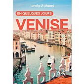 VENISE EN QUELQUES JOURS