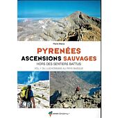 PYRENEES ASCENSIONS SAUVAGES