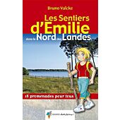 SENTIERS EMILIE LANDES DU NORD