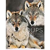 LOUPS UN MYTHE VIVANT