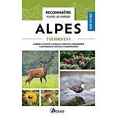 RECONNAITRE TOUTES LES ESPECES ALPES