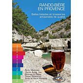 RANDO BIERE EN PROVENCE