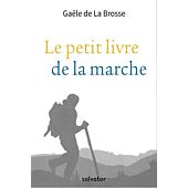 LE PETIT LIVRE DE LA MARCHE