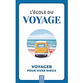 L ECOLE DU VOYAGE