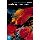 AMERIQUE DU SUD BIBLIOTHEQUE DU VOYAGEUR