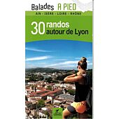 30 RANDOS AUTOUR DE LYON