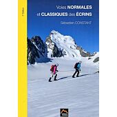 VOIES NORMALES ET CLASSIQUES DES ECRINS