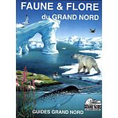 FAUNE FLORE DU GRAND NORD