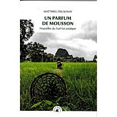 UN PARFUM DE MOUSSON TRANSBOREAL