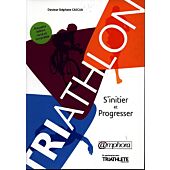 TRIATHLON S INITIER ET PROGRESSER