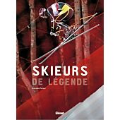 SKIEURS DE LEGENDE