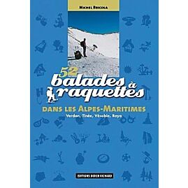 52 BALADES RAQUETTES ALPES MARITIMES