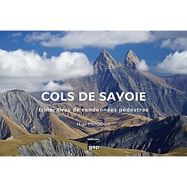 COLS DE SAVOIE ITINERAIRES DE RANDONNEE