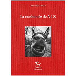LA RANDONNEE DE A A Z