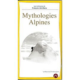 MYTHOLOGIES ALPINES