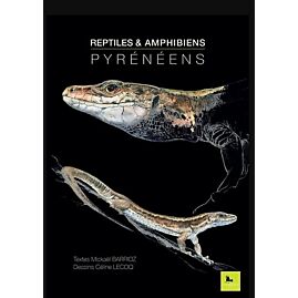 REPTILES ET AMPHIBIENS PYRENEENS