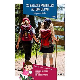 25 BALADES AUTOUR DE PAU TOME 2