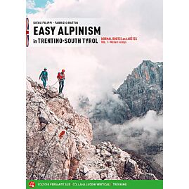 EASY ALPINISM IN TRENTINO-SOUTH TYROL
