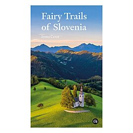 FAIRY TRAILS OF SLOVENIA