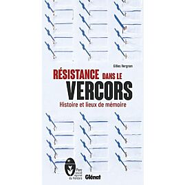 RESISTANCE DANS LE VERCORS 2ED