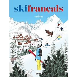 LE SKI FRANCAIS TOME 2